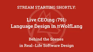 Live CEOing Ep 791: Language Design in the Wolfram Language [DateObject Typesetting and More]