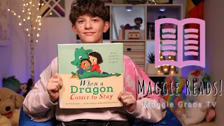 When A Dragon Comes To Stay | Maggie Reads! | Children's Books Read Aloud!