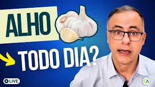 ALHO TODO DIA: VEJA O QUE ACONTECE COM SEU CORPO!