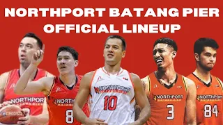 Northport Batang Pier Official Line Up | PBA Philippine Cup 2021