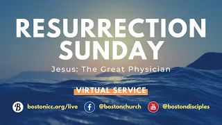 Virtual Worship Service - Resurrection Sunday - April 12, 2020