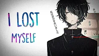 「Nightcore」→ MUNN - I Lost Myself (Lyrics)