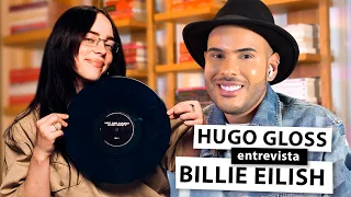 Hugo Gloss entrevista Billie Eilish