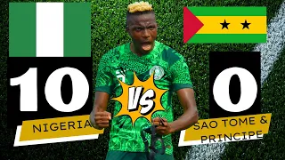 SHOCKER!! 😲 Nigeria HAMMER Sao Tome and Principe 10 - 0 (1st Leg Highlights)