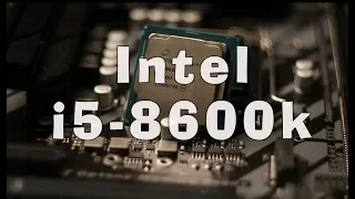 Intel i5 8600k