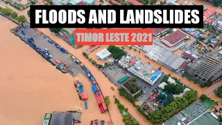 FLOODS AND LANDSLIDES IN TIMOR LESTE 2021