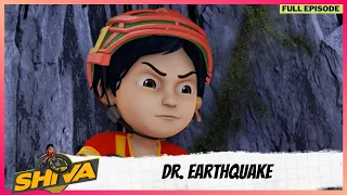 Shiva | शिवा | Full Episode | Dr. Earthquake