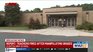 Two Clinton High School teachers fired after changing nearly 1,500 grades, report says
