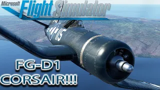 Microsoft Flight Simulator | FG-1D Corsair | Amazing Aircraft!!