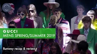 Gucci Spring-Summer 2019 SS19 Runway: Men's Selected Looks & Full Review
