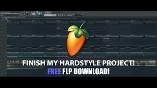 [FREE FLP] Finish my hardstyle project #1 - Fl Studio