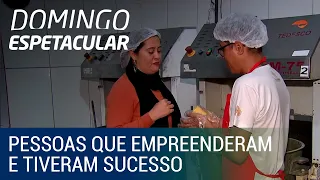 Conheça histórias de pessoas que decidiram empreender e tiveram sucesso