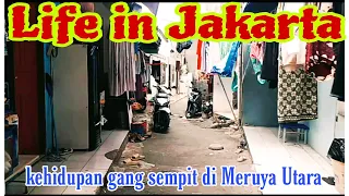 JELAJAH KEHIDUPAN GANG SEMPIT DI MERUYA UTARA JAKARTA BARAT🇮🇩||WALKING TOUR #20