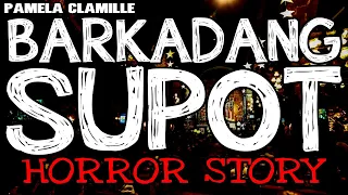 Barkadang Supot Horror Story | True Horror Stories | Tagalog Horror