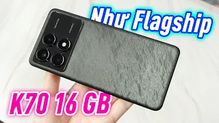 Mở hộp Đánh giá nhanh Redmi K70 RAM 16GB: Cầm khác gì Flagship không cơ chứ !