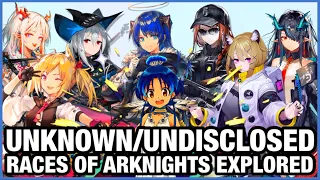 All Operators with UNKNOWN RACE Explored! - [Arknights Lore]