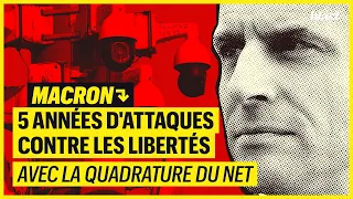 MACRON : 5 ANNÉES D'ATTAQUES CONTRE NOS LIBERTÉS