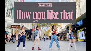 [KPOP IN PUBLIC CHALLENGE] BLACKPINK (블랙핑크) - HOW YOU LIKE THAT| Dance Cover by TheMoves