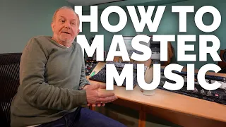 Mastering Your Mixes (Top Advice from UK's Top Mastering Engineer!)