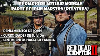 El diario de Arthur Morgan (Parte de John Marston) Red Dead Redemption 2