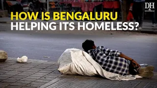 A life on the streets | Homeless in Bengaluru