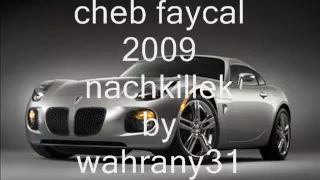 cheb faycal nachkilek