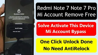 Redmi Note 7/Note 7 Pro Mi Account Remove Free | redmi note 7 pro mi account unlock tool