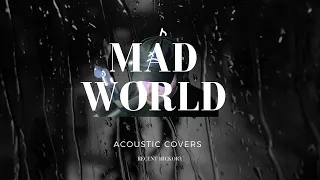 Tears For Fears - Mad World - Live Acoustic Cover! - (Recent Hickory)