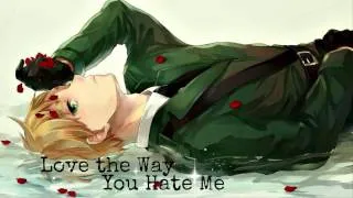 HD | Nightcore Request - Love The Way You Hate Me [Like A Storm]