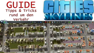 Cities: Skylines | Tipps und Tricks rund um den Verkehr