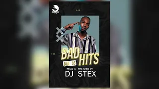 Dj Stex Official •Bad Hits Vol 16 •  best of Afrobeat ft.Burna boy, Kizz Daniel,Timaya,Rema ,Davido