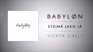 Babyløn - "Stejná jako já" (Porta Caeli / 2018)