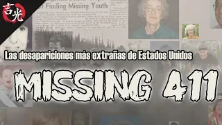 Missing 411: Las desapariciones de personas más extrañas en Estados Unidos