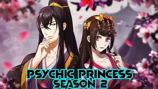 Psychic Princess Season 2: Release Date, Everything To Know