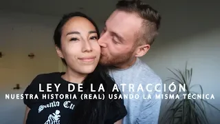 Así Atraje a MI NOVIO Con La LEY DE LA ATRACCIÓN ✨ | CÓMO NOS MANIFESTAMOS MUTUAMENTE