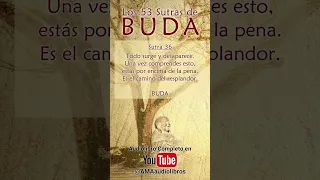 Buda - Sutra 36 (Del Audiolibro: Los 53 Sutras de Buda)