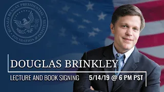 LECTURE AND BOOK SIGNING WITH DOUGLAS BRINKLEY