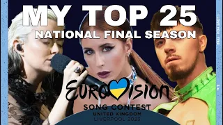 Eurovision 2023: National Final Season | My Top 25