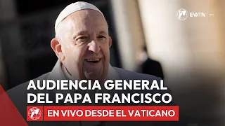 En VIVO desde el Vaticano | Audiencia General del Papa Francisco | 8 de Mayo 2024