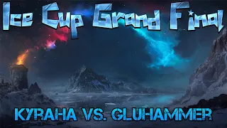 Турнир [Ice Cup Grand Final] Kyraha vs. Gluhammer (cast by twaryna) /stream 2022-02-19/