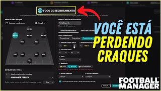 FOCO de RECRUTAMENTO | Novo jeito de USAR os OLHEIROS no FOOTBALL MANAGER