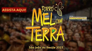 São João do Recife - Banda Mel com Terra