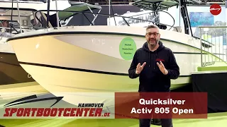 Von der BOOT 2023: Quicksilver Activ 805 Open -Deutschland Premiere-