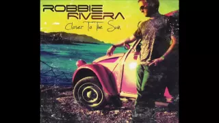 Robbie Rivera - Stand By Me (featuring Ray Isaac)
