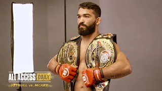 Bellator 263: Patricio Pitbull vs. AJ McKee | ALL ACCESS DAILY - PART 1