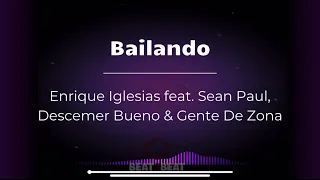 Enrique Iglesias - Bailando feat. Sean Paul, Descemer Bueno, Gente De Zona (Lyrics)