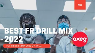 Best French Drill Songs Mix - 22 Feb, 2022 | AXEG