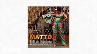 Matto - Nabay (AUDIO)