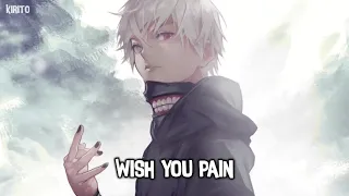 Nightcore - Wish You Pain (Andy Grammer) - (Lyrics)