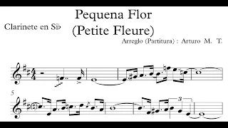 Pequeña Flor - Petite Fleur - Score Clarinette Bb Partitura